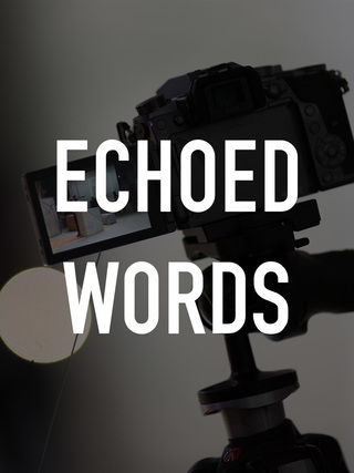 Echoed Words