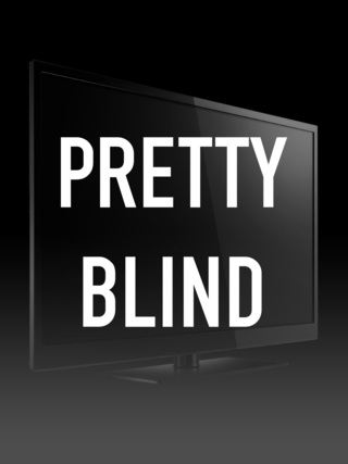 Pretty Blind