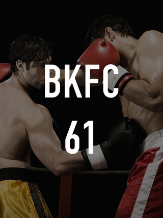 BKFC 61