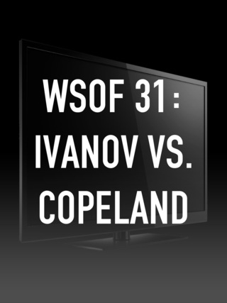 WSOF 31: Ivanov vs. Copeland