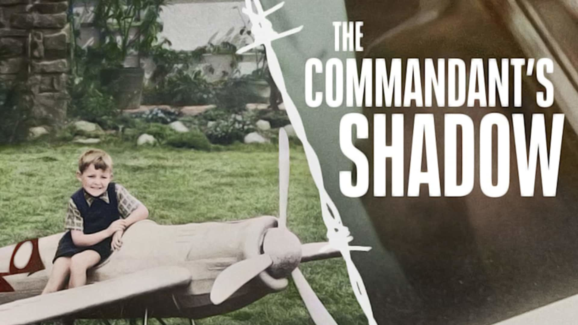 The Commandant's Shadow