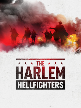 The Harlem Hellfighters: Unsung Heroes