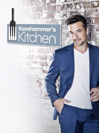 Kaeshammer's Kitchen