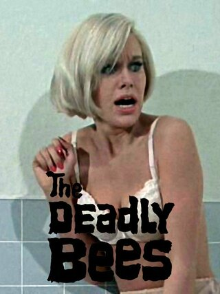 The Deadly Bees