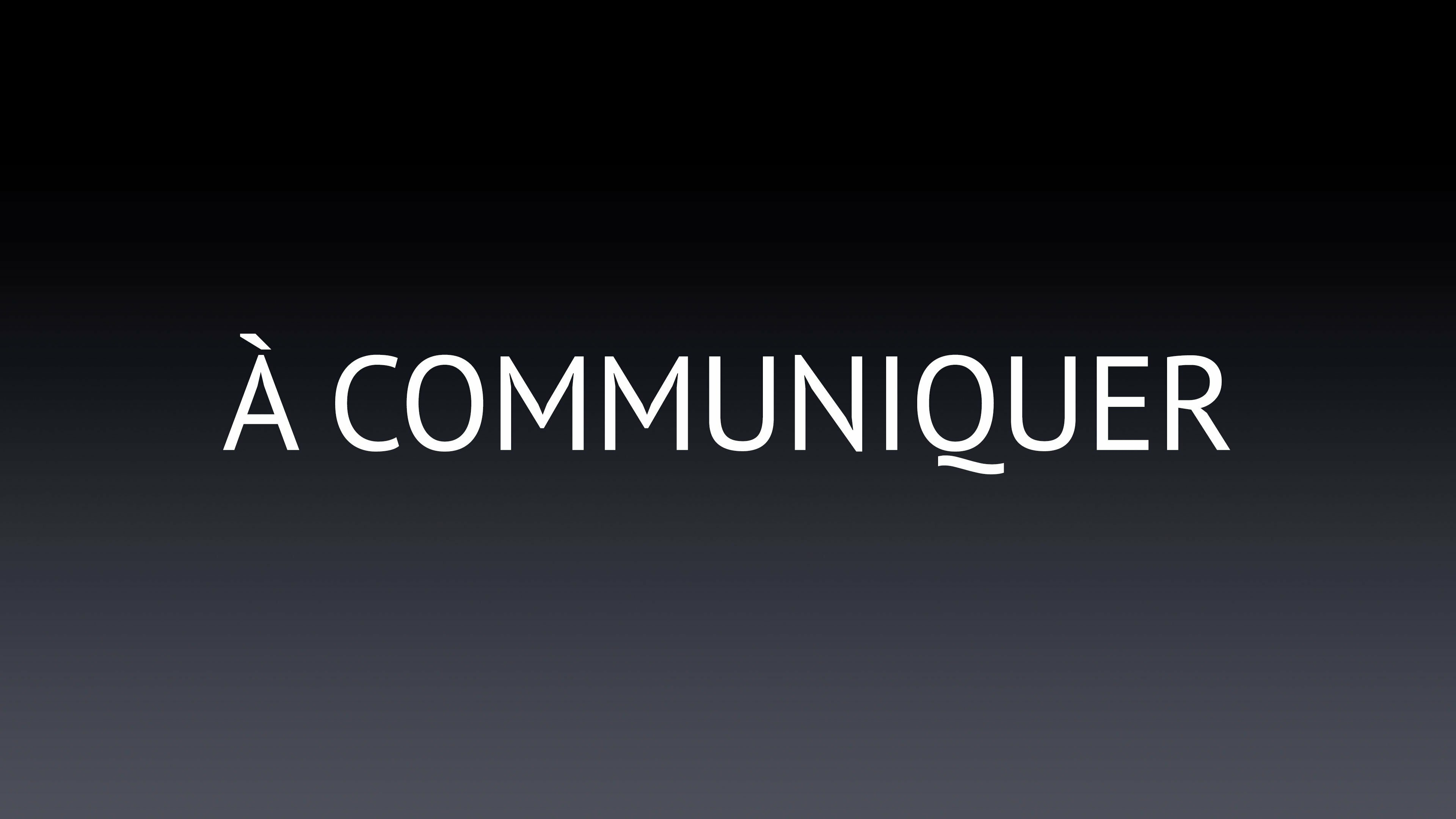À communiquer