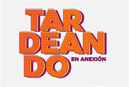 Tardeando