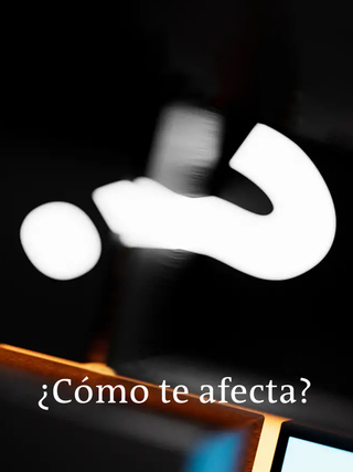 ¿Cómo te afecta?