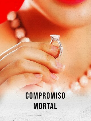 Compromiso mortal