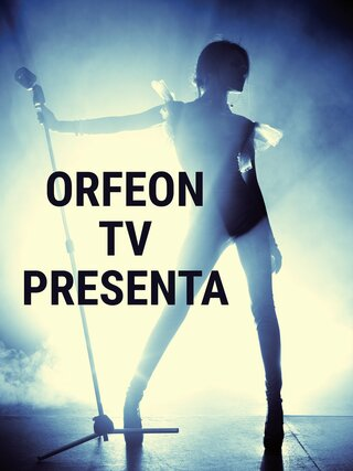 Orfeon TV presenta