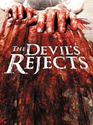 The Devil's Rejects