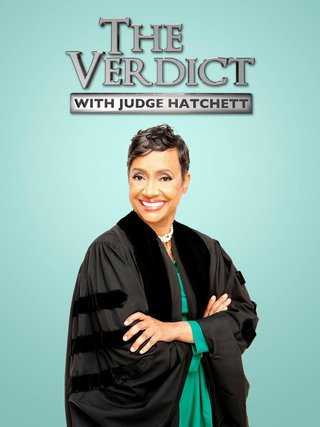 The Verdict With Judge Hatchett