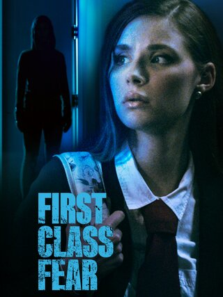 First Class Fear