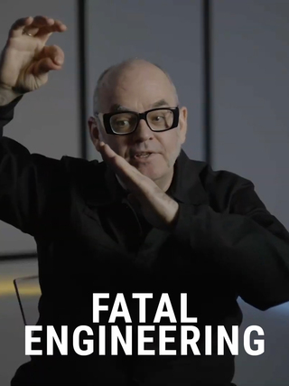 Fatal Engineering