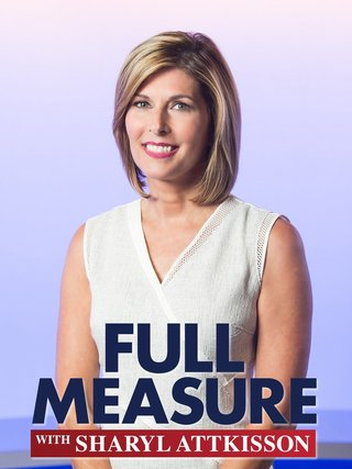 Full Measure With Sharyl Attkisson